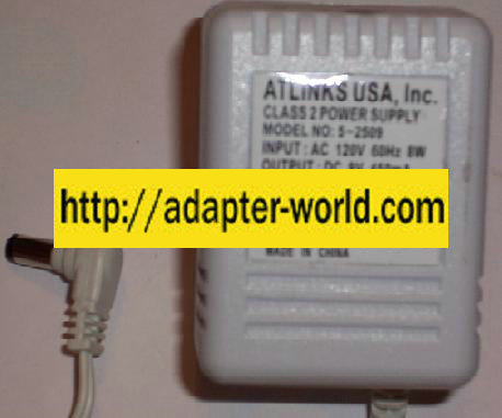 ATLINKS USA INC. 5-2509 AC DC ADAPTER 9V 450mA 8W CLASS 2 POWER